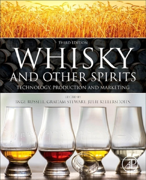 Whisky and Other Spirits: Technology, Production and Marketing
