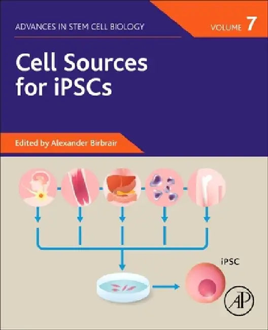 Cell Sources for iPSCs by Alexander Birbrair