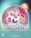 Sarcopenia: Molecular Mechanism and Treatment Strategies by Kunihiro Sakuma