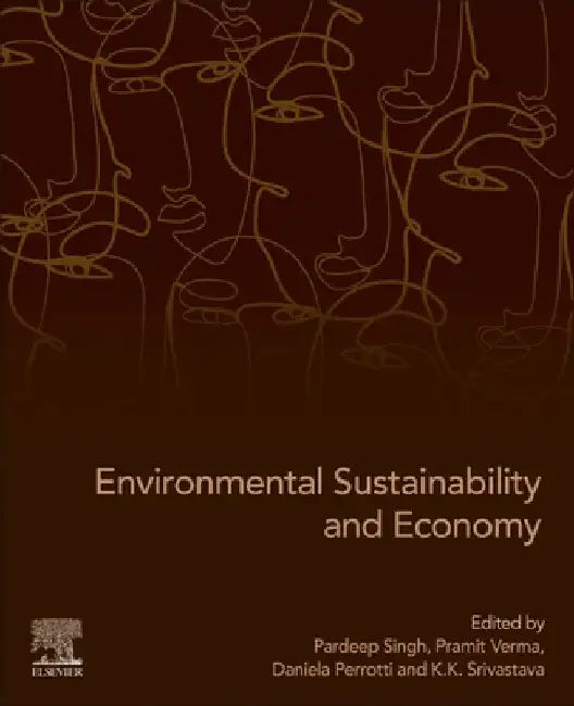Environmental Sustainability and Economy by Pardeep Singh