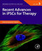 Recent Advances in iPSCs for Therapy by Alexander Birbrair