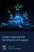 Green Approaches for Chemical Analysis by Emanuela Gionfriddo