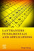 Lanthanides: Fundamentals and Applications by Peng Cheng