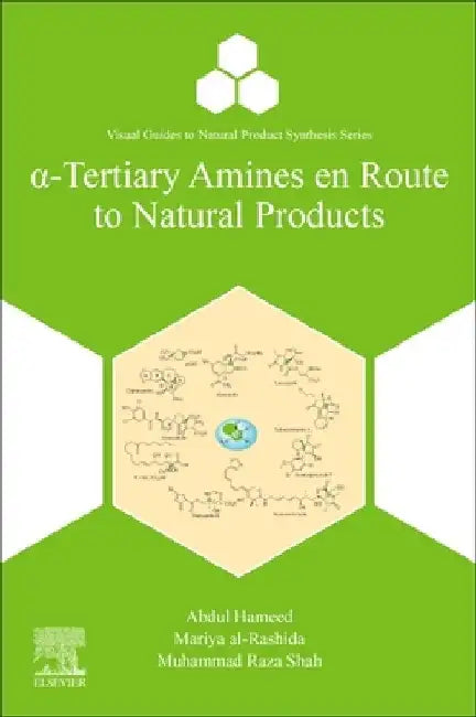 α-Tertiary Amines en Route to Natural Products by Abdul Hameed