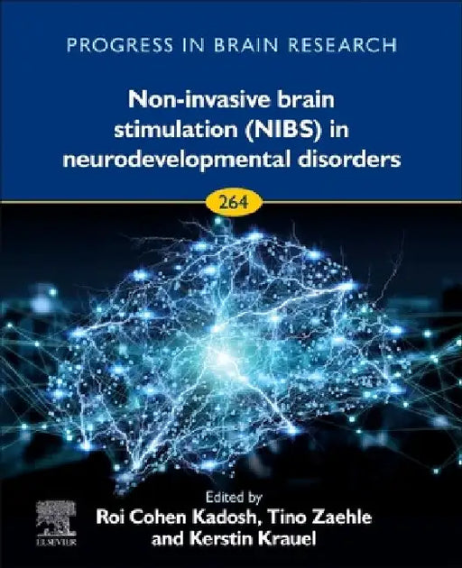 Non-invasive Brain Stimulation (NIBS) in Neurodevelopmental Disorders by Roi Cohen Kadosh