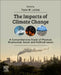 The Impacts of Climate Change: A Comprehensive Study of Physical, Biophysical, Social, and Political Issues by Trevor Letcher