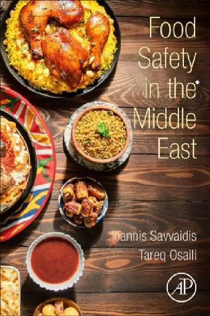 Food Safety in the Middle East by Ioannis Savvaidis