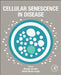 Cellular Senescence in Disease by Manuel Serrano