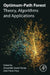 Optimum-Path Forest: Theory, Algorithms, and Applications by Alexandre Xavier Falcao
