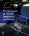 The Dynamics of Natural Satellites of the Planets by Nikolay Emelyanov