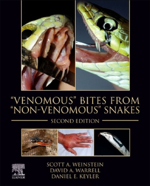"Venomous" Bites from "Non-Venomous" Snakes by Scott A. Weinstein