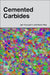 Cemented Carbides by Igor Konyashin