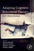 Adapting Cognitive Behavioral Therapy for Insomnia by Sara Nowakowski