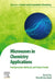Microwaves in Chemistry Applications: Fundamentals, Methods and Future Trends by Aparna Das