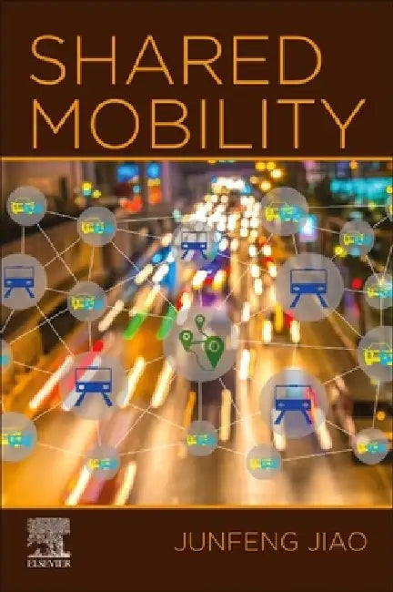 Shared Mobility by Junfeng Jiao