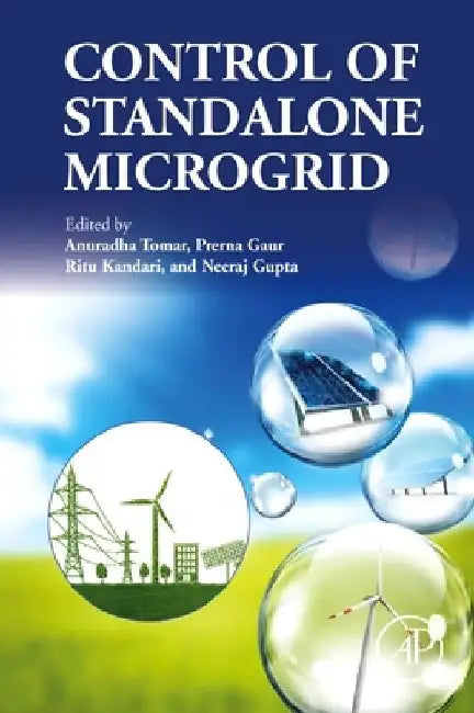 Control of Standalone Microgrid by Anuradha Tomar