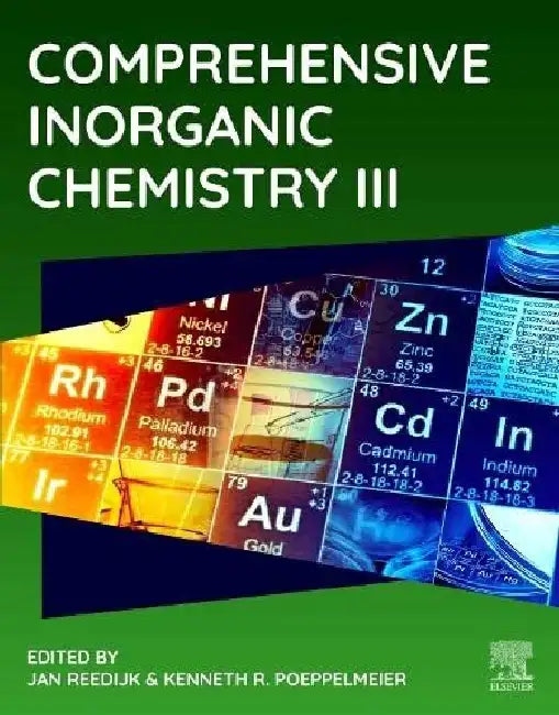 Comprehensive Inorganic Chemistry III, Third Edition by Reedijk , Poeppelmeier