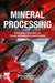 Mineral Processing: Beneficiation Operations and Process Optimization through Modeling by Rajendran Sripriya