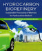 Hydrocarbon Biorefinery: Sustainable Processing of Biomass for Hydrocarbon Biofuels by Sunil Kumar Maity