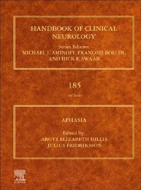 Aphasia by Argye Elizabeth Hillis