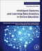 Intelligent Systems and Learning Data Analytics in Online Education by Santi Caballé