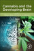 Cannabis and the Developing Brain by Miriam Melis