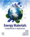 Energy Materials: Fundamentals to Applications by Sanjay J. Dhoble