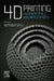 4D Printing: Fundamentals and Applications by Rupinder Singh