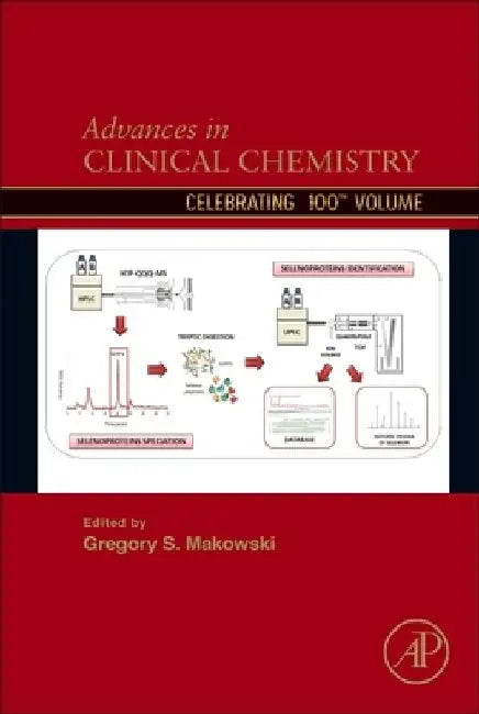 Advances in Clinical Chemistry by Gregory S. Makowski