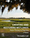Creating and Restoring Wetlands: From Theory to Practice by Christopher Craft