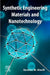Synthetic Engineering Materials and Nanotechnology by Ibrahim M. Alarifi