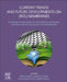 Current Trends and Future Developments on (Bio-) Membranes: Membrane Technologies in Environmental Protection and Public Health: Challenges and Opportunities by Angelo Basile