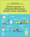 Optimal Operation of Integrated Multi-Energy Systems Under Uncertainty by Qiuwei Wu