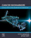Cancer Biomarkers: Clinical Aspects and Laboratory Determination by Lakshmi V. Ramanathan