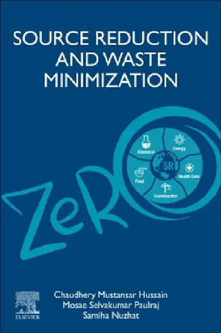 Source Reduction and Waste Minimization by Mosae Selvakumar Paulraj