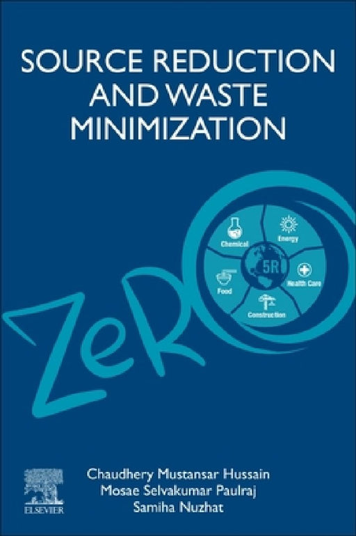 Source Reduction and Waste Minimization by Mosae Selvakumar Paulraj