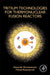 Tritium Technologies for Thermonuclear Fusion Reactors by Alexander Perevezentsev