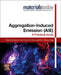 Aggregation-Induced Emission (AIE): A Practical Guide by Jianwei Xu