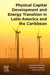 Physical Capital Development and Energy Transition in Latin America and the Caribbean by Jose Alberto Fuinhas