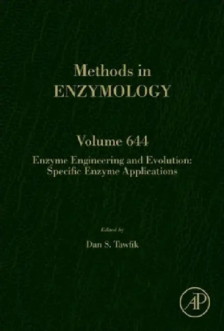 Enzyme Engineering and Evolution: Specific Enzyme Applications by Dan S. Tawfik