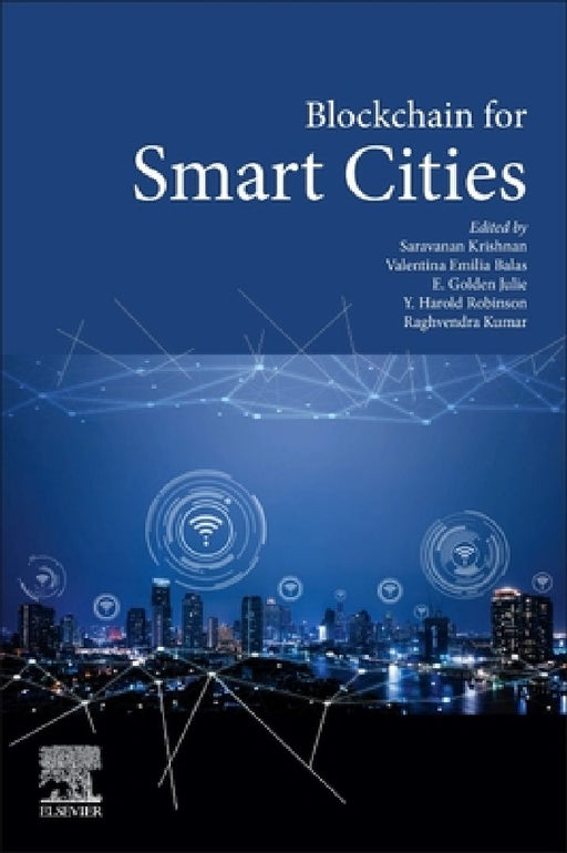 Blockchain for Smart Cities by Saravanan Krishnan