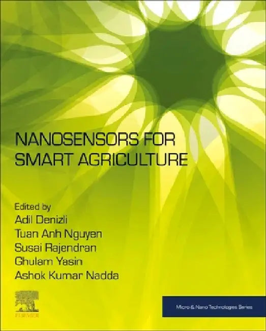 Nanosensors for Smart Agriculture by Adil Denizli