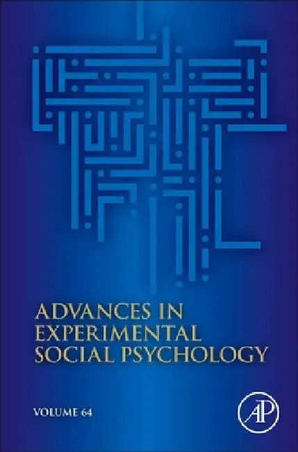 Advances in Experimental Social Psychology by Bertram Gawronski