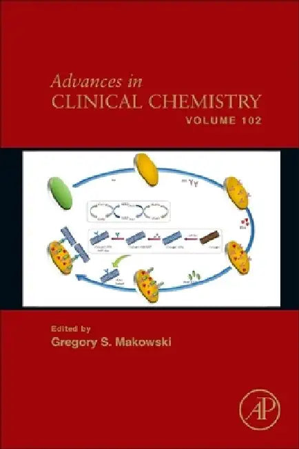 Advances in Clinical Chemistry by Gregory S. Makowski