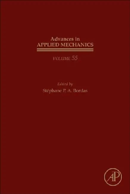 Advances in Applied Mechanics by Stéphane P. a. Bordas