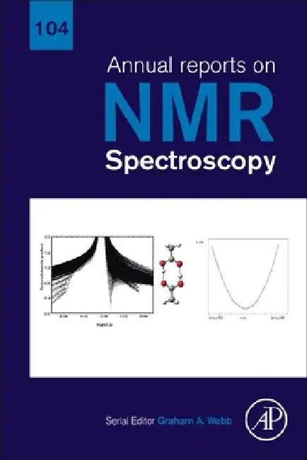 Annual Reports on NMR Spectroscopy by Graham A. Webb