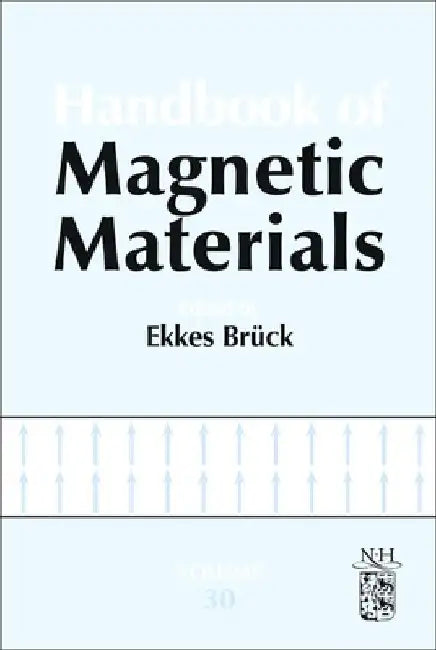 Handbook of Magnetic Materials by Ekkes H. Brück