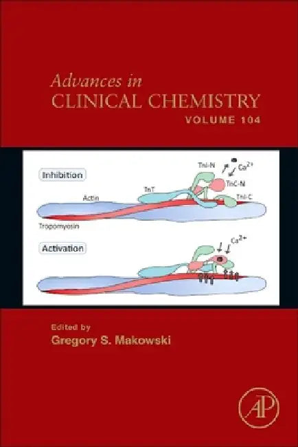 Advances in Clinical Chemistry by Gregory S. Makowski