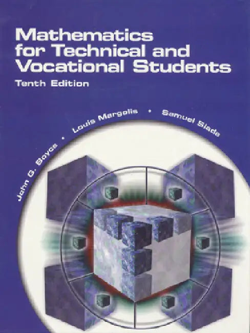 Boyce: Maths Tech Vocatnl Stds _C10 by John Boyce, Louis Margolis, Samuel Slade
