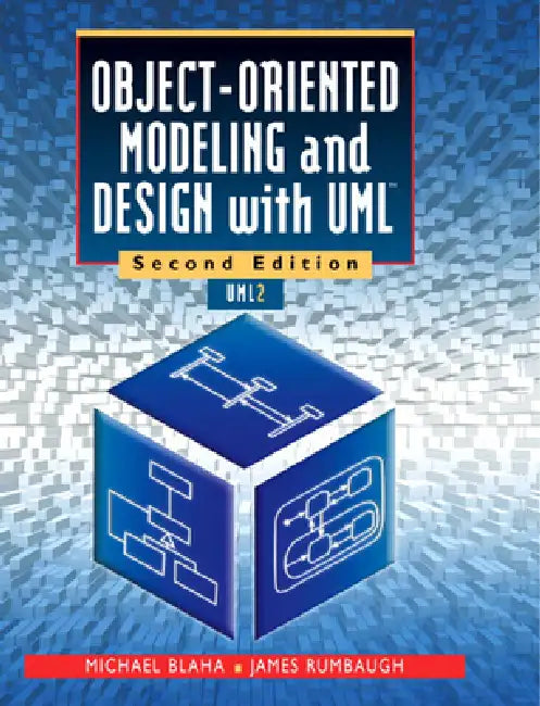 Object-Oriented Modeling and Design with UML by Michael Blaha, James Rumbaugh